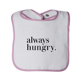 Infant always hungry. Terry Bib